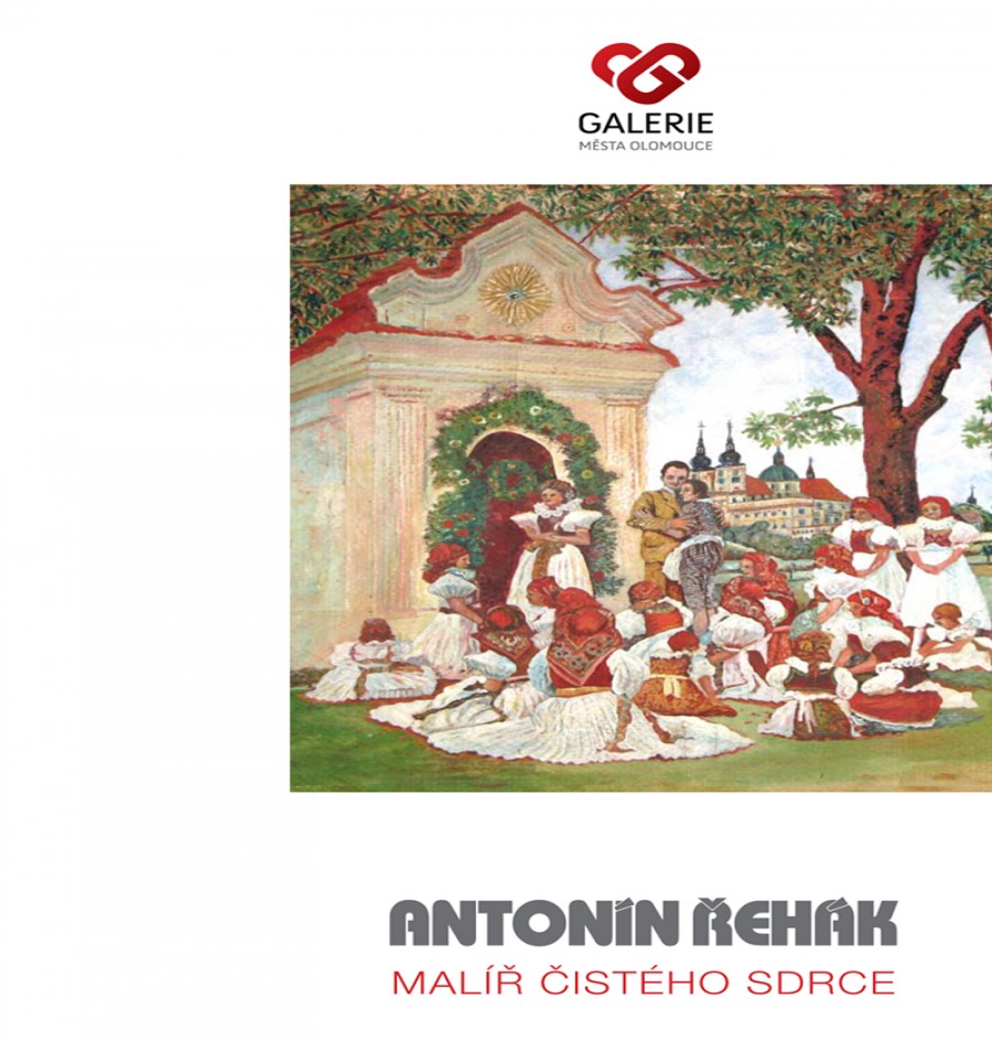 Antonín Řehák - malíř čistého srdce